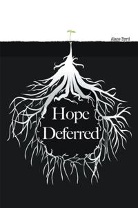Hope Deferred