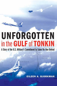 Kirjan kansi "Unforgotten in the Gulf of Tonkin"