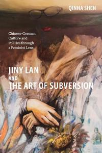 Jiny Lan and the Art of Subversion