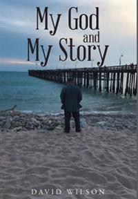 My God and My Story