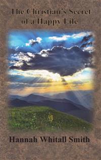 Kirjan kansi "The Christian's Secret of a Happy Life"