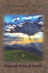 Kirjan kansi "The Christian's Secret of a Happy Life"