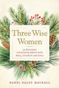 Three Wise Women