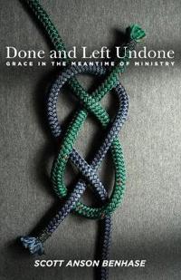 Done and Left Undone