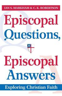Episcopal Questions, Episcopal Answers (Large Print Edition)