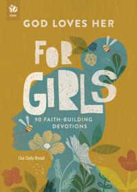 God Loves Her for Girls