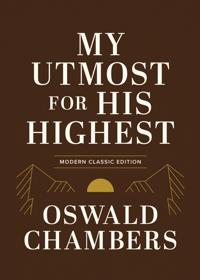 My Utmost for His Highest