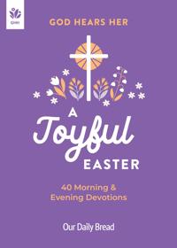 God Hears Her, A Joyful Easter