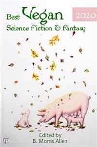 Best Vegan Science Fiction & Fantasy 2020