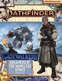 Pathfinder Adventure Path: Dreamers of the Nameless Spires