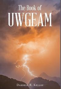 Bokomslag for "The Book of Uwgeam"