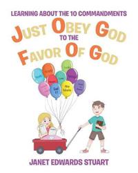Bokomslag för "Just Obey God to the Favor of God"