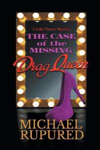 The Case of the Missing Drag Queen Volume 1