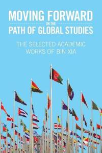 Moving Forward On the Path of Global Studies