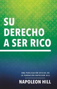Su Derecho a Ser Rico (Your Right to Be Rich)