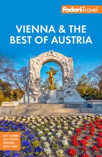 Fodor's Vienna & the Best of Austria