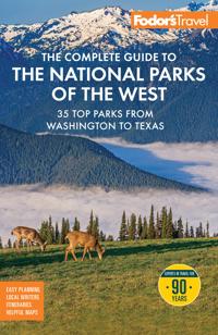Fodor's The Complete Guide to the National Parks of the West