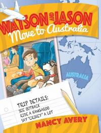 Bokomslag for "Watson and Jason Move to Australia"