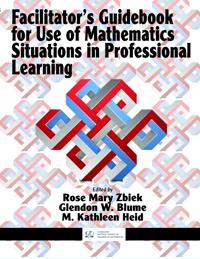 Bokomslag for "Facilitator's Guidebook for Use of Mathematics Situations in Professional Learning"