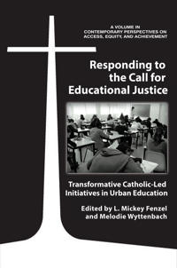 Bokomslag for "Responding to the Call for Educational Justice"