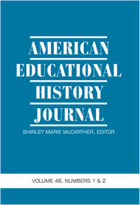 Bokomslag for "American Educational History Journal Vol 46 Issue 1 & 2"