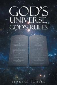 God's Universe, God's Rules