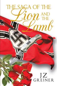 Saga of the Lion and the Lamb