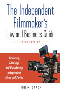 Independent Filmmaker's Law and Business Guide
