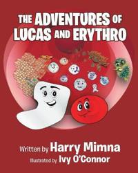 Bokomslag för "The Adventures of Lucas and Erythro"