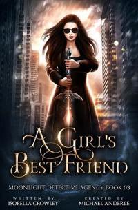 A Girl's Best Friend