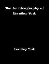 Bokomslag för "The Autobiography of Brantley York"