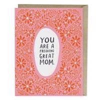 Em & Friends Freaking Great Mom Mother's Day Card