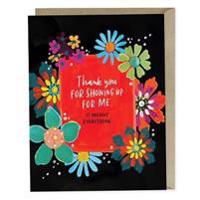 Em & Friends Thank You for Showing Up Empathy Card