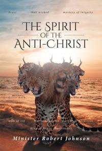 SPIRIT OF THE ANTI-CHRIST