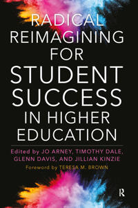 Kirjan kansi "Radical Reimagining for Student Success in Higher Education"
