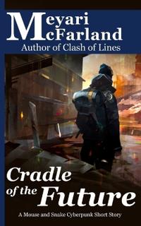 Cradle of the Future