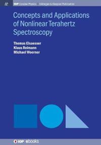 Bokomslag för "Concepts and Applications of Nonlinear Terahertz Spectroscopy"