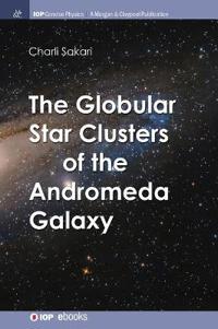 Bokomslag för "The Globular Star Clusters of the Andromeda Galaxy"