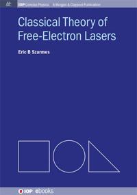 Bokomslag for "Classical Theory of Free-Electron Lasers"