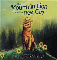 The Mountain Lion and the Bee Girl