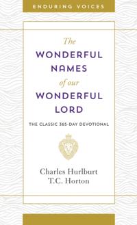 Wonderful Names of Our Wonderful Lord