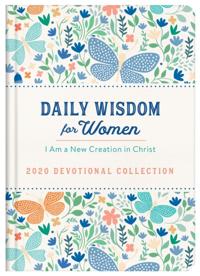 Daily Wisdom for Women 2020 Devotional Collection