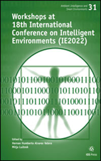 Workshops at 18th International Conference on Intelligent Environments Ie2022