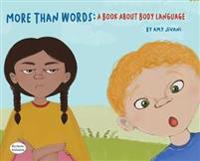 Kirjan kansi "More Than Words- A Book About Body Language"