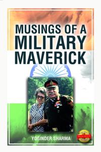 Musings of a Military Maverick