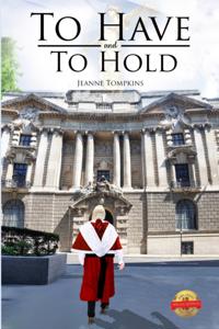 To Have and to Hold