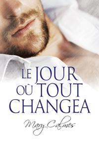 Le jour o tout changea