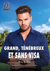 Grand, tenebreux et sans visa