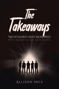 Takeaways - Nightmares And Memories