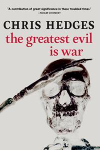 Greatest Evil is War